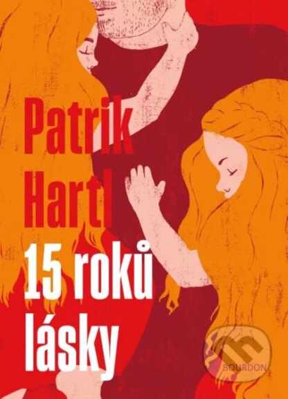 15 roků lásky-Patrik Hartl