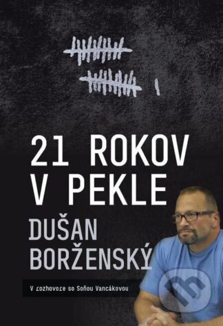 21 rokov v pekle-Soňa Vancáková