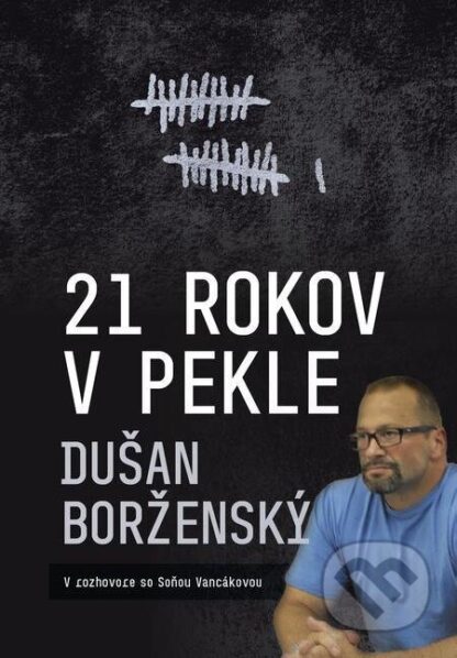 21 rokov v pekle-Soňa Vancáková