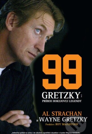 99 Gretzky: Príbeh hokejovej legendy-Al Strachan