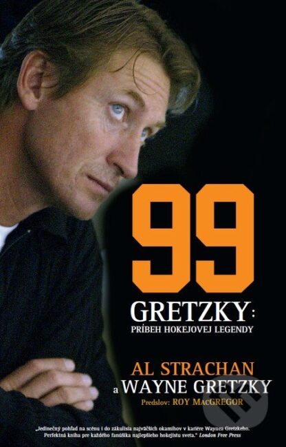 99 Gretzky: Príbeh hokejovej legendy-Al Strachan