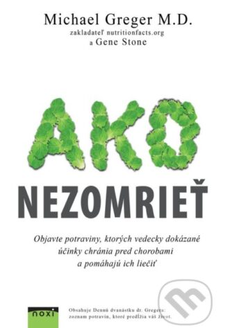 Ako nezomrieť-Michael Greger