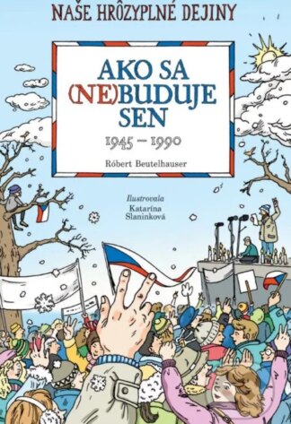 Ako sa (ne)buduje sen-Robert Beutelhauser