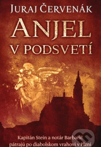 Anjel v podsvetí-Juraj Červenák