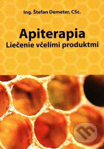 Apiterapia-Štefan Demeter