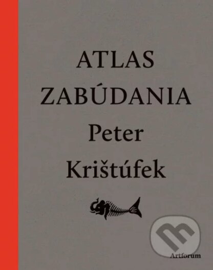 Atlas zabúdania-Peter Krištúfek