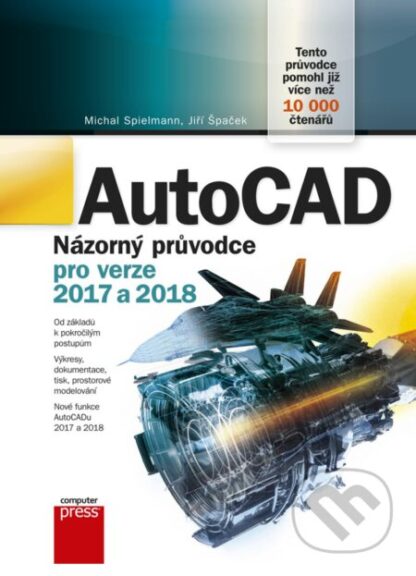 AutoCAD-Jiří Špaček a Michal Spielmann