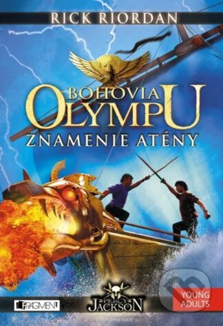 Bohovia Olympu: Znamenie Atény-Rick Riordan