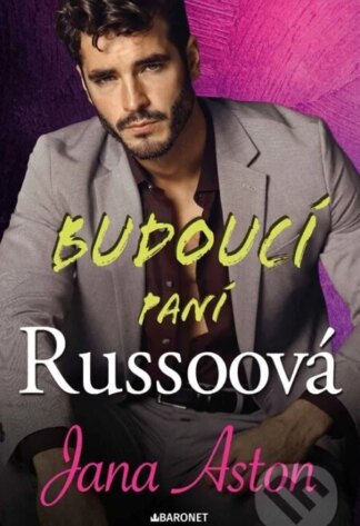 Budoucí paní Russoová-Jana Aston