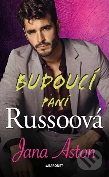 Budoucí paní Russoová-Jana Aston