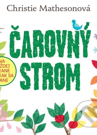 Čarovný strom-Christie Matheson