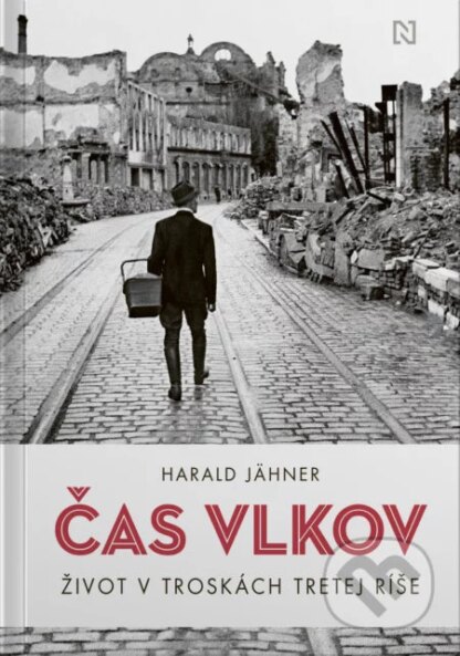 Čas vlkov-Harald Jähner