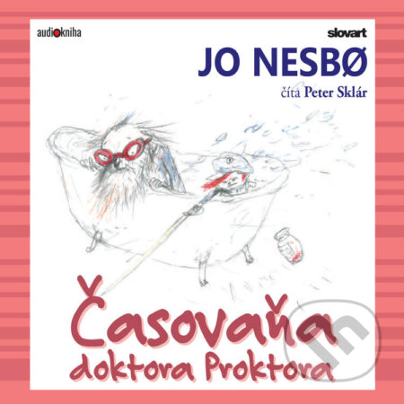 Časovaňa doktora Proktora-Jo Nesbo