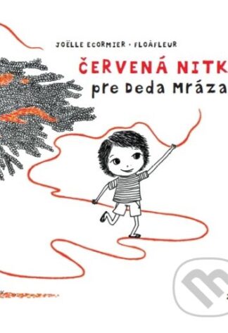 Červená nitka pre Deda Mráza-Joelle Ecomier