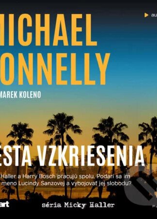 Cesta vzkriesenia-Michael Connelly