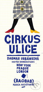 Cirkus ulice-Dagmar Urbánková