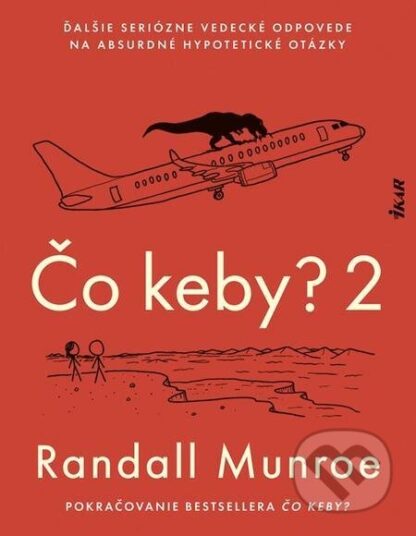 Čo keby? 2-Randall Munroe