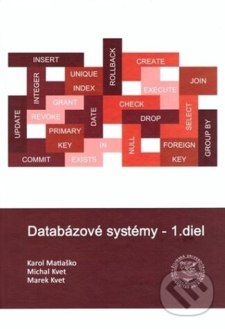 Databázové systémy - 1. diel-Karol Matiaško