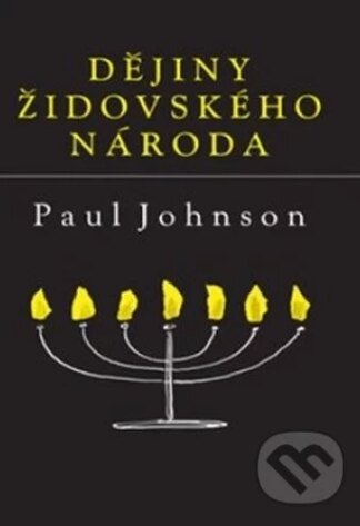 Dějiny židovského národa-Paul Johnson