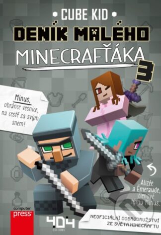 Deník malého Minecrafťáka 3-Cube Kid