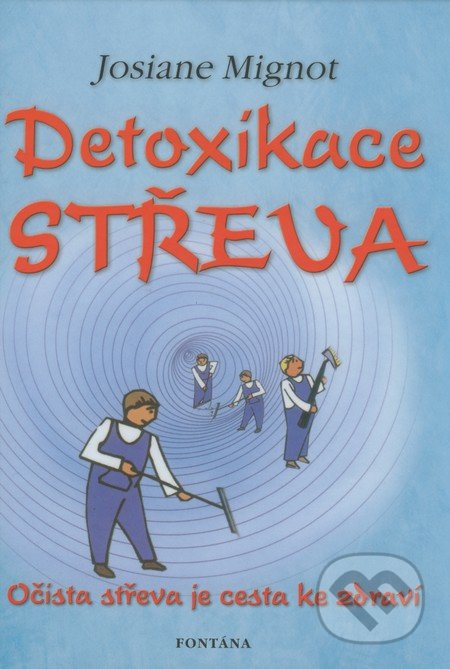 Detoxikace střeva-Josiane Mignot