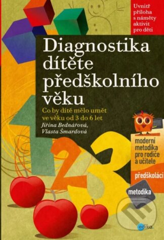 Diagnostika dítěte předškolního věku-Jiřina Bednářová a Vlasta Šmardová