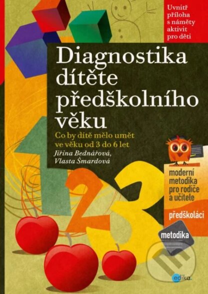 Diagnostika dítěte předškolního věku-Jiřina Bednářová a Vlasta Šmardová