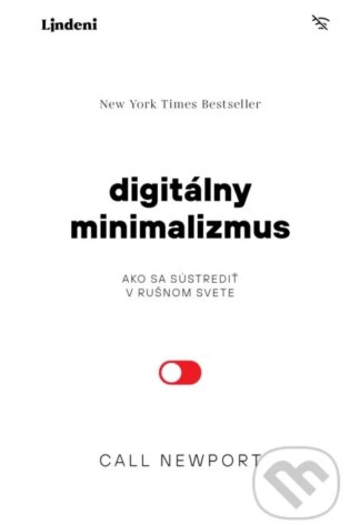 Digitálny minimalizmus-Cal Newport