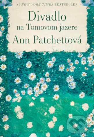 Divadlo na Tomovom jazere-Ann Patchett