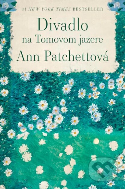 Divadlo na Tomovom jazere-Ann Patchett