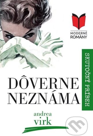 Dôverne neznáma-Andrea Virk