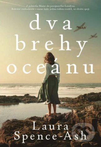 Dva brehy oceánu-Laura Spence-Ash