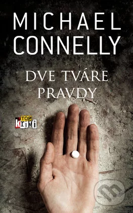 Dve tváre pravdy-Michael Connelly