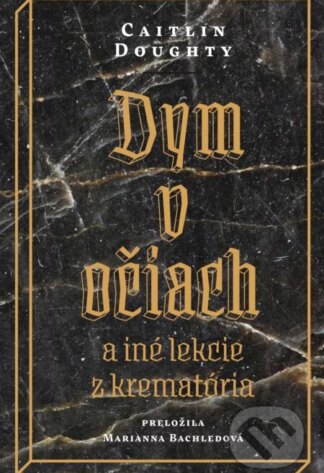 Dym v očiach-Caitlin Doughty