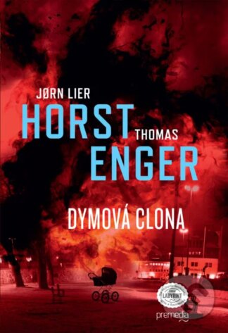 Dymová clona-Jorn Lier Horst a Thomas Enger