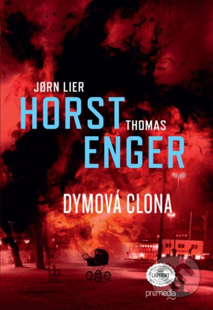 Dymová clona-Jorn Lier Horst a Thomas Enger