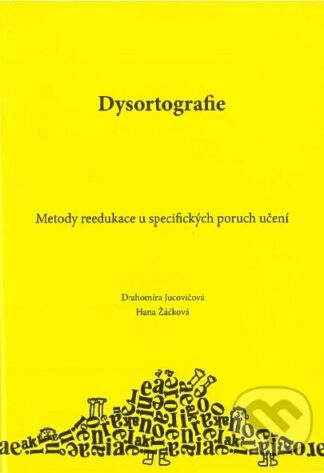 Dysortografie-Drahomíra Jucovičová