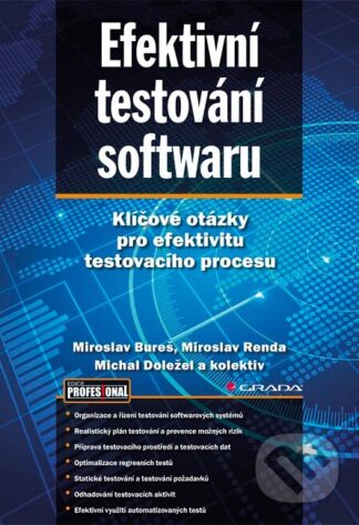 Efektivní testování softwaru-Miroslav Bureš