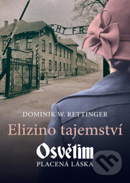 Elizino tajemství-Dominik W. Rettinger