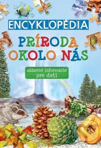 Encyklopédia Príroda okolo nás-