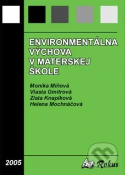 Environmentálna výchova v materskej škole-Monika Miňová