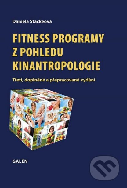 Fitness programy z pohledu kinantropologie-Daniela Stackeová