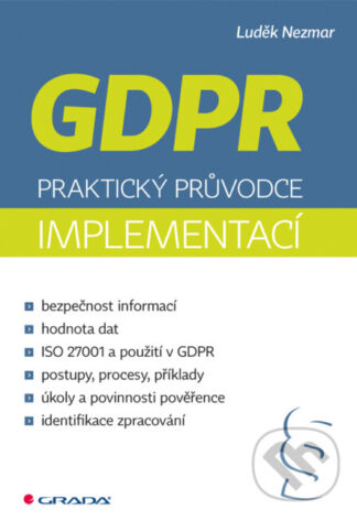 GDPR:  praktický průvodce implementací-Luděk Nezmar