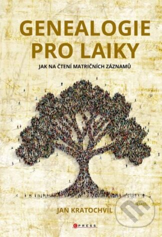 Genealogie pro laiky-Jan Kratochvíl