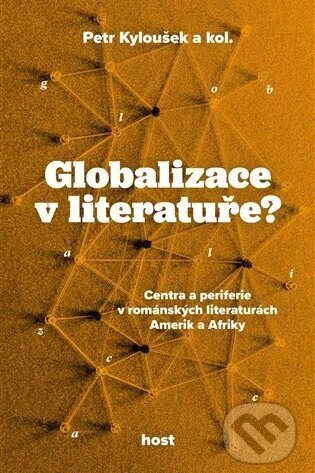 Globalizace v literatuře?-Petr Kyloušek