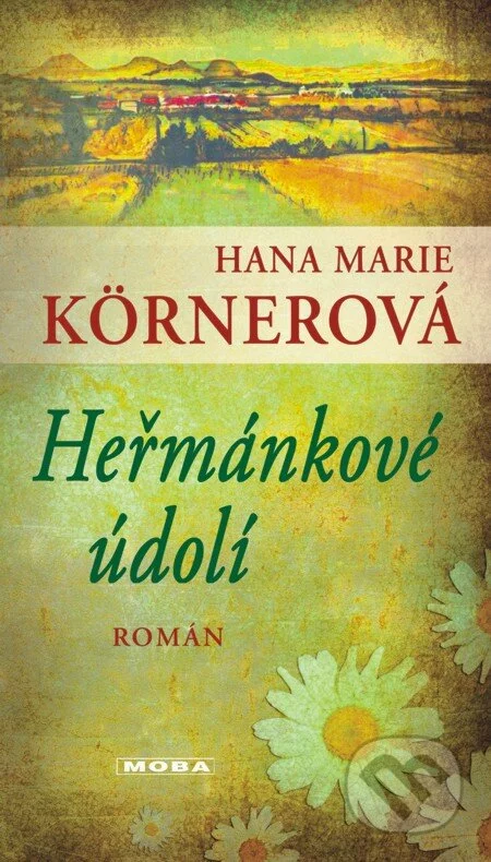 Heřmánkové údolí-Hana Marie Kornerová