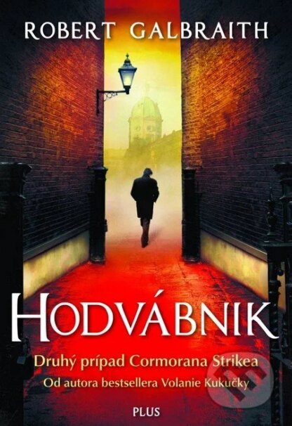 Hodvábnik-J.K. Rowling a Robert Galbraith