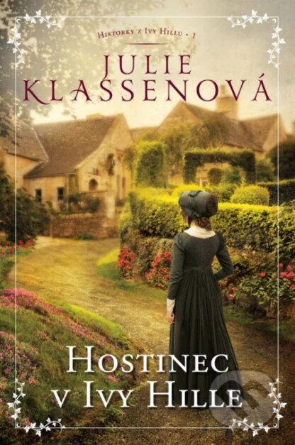 Hostinec v Ivy Hille-Julie Klassen