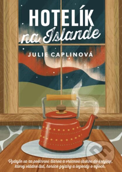 Hotelík na Islande-Julie Caplin