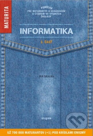 Informatika 1-Ján Skalka a kolektív